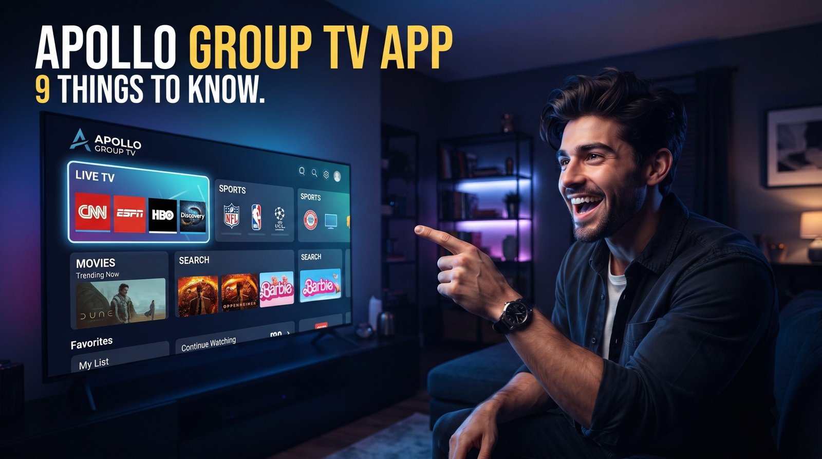 Apollo Group TV App: 9 Essential Things to Know Person_pointing_at_TV_screen_202608270623
